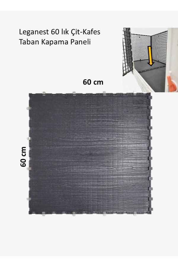 Leganest 60CM x 60CM Taban Kapatma Dolu Parça Tüm 60 Lık Çit Kafeslere Uyumlu