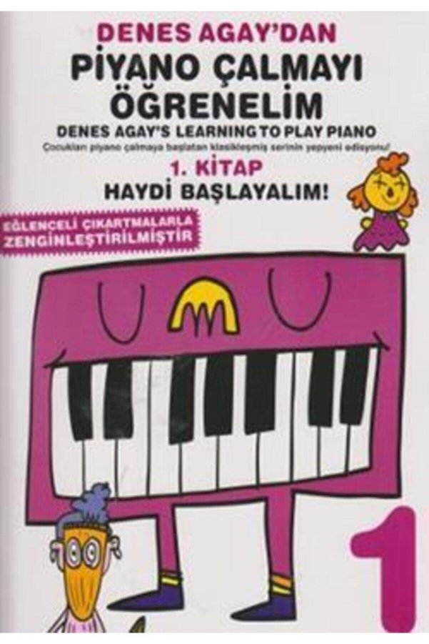 Porte Müzik Eğitim Merkezi Denes Agay Dan Piyano Çalmayı Öğrenelim 1. Kitap İadesi Yoktur