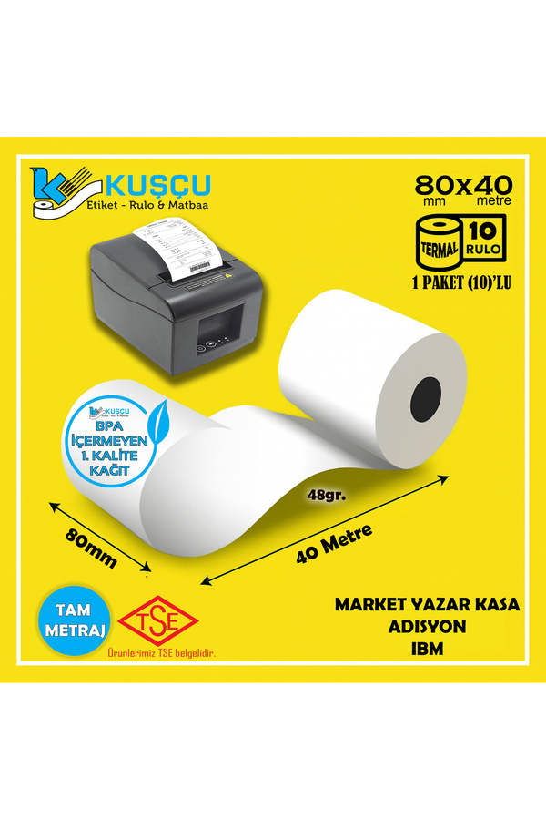 KUŞÇU RULO 10 Adet 80x40 TSE Belgeli - 1. Kalite - BPA İçermeyen - Pos Adisyon Yazar Kasa Bilgi Fişi IBM