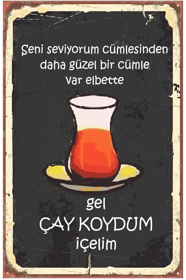 Gel Çay Koydum Içeli̇m Retro Drtr0002 Ahşap Mdf Tablo 1014773
