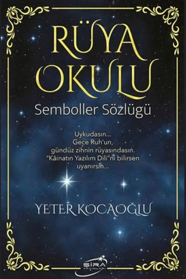 Şi̇ra Yayınları Rüya Okulu