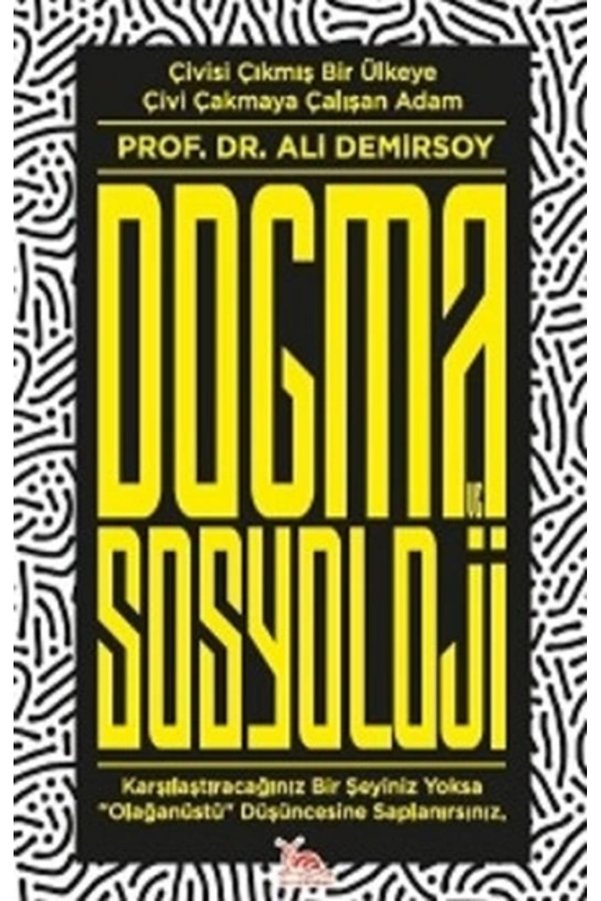 sarmal kitabevi Dogma Ve Sosyoloji