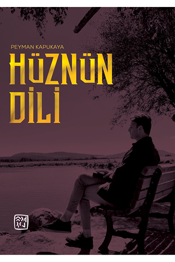 Kutlu Yayınevi̇ Hüznün Di̇li̇ - Peyman Kapukaya