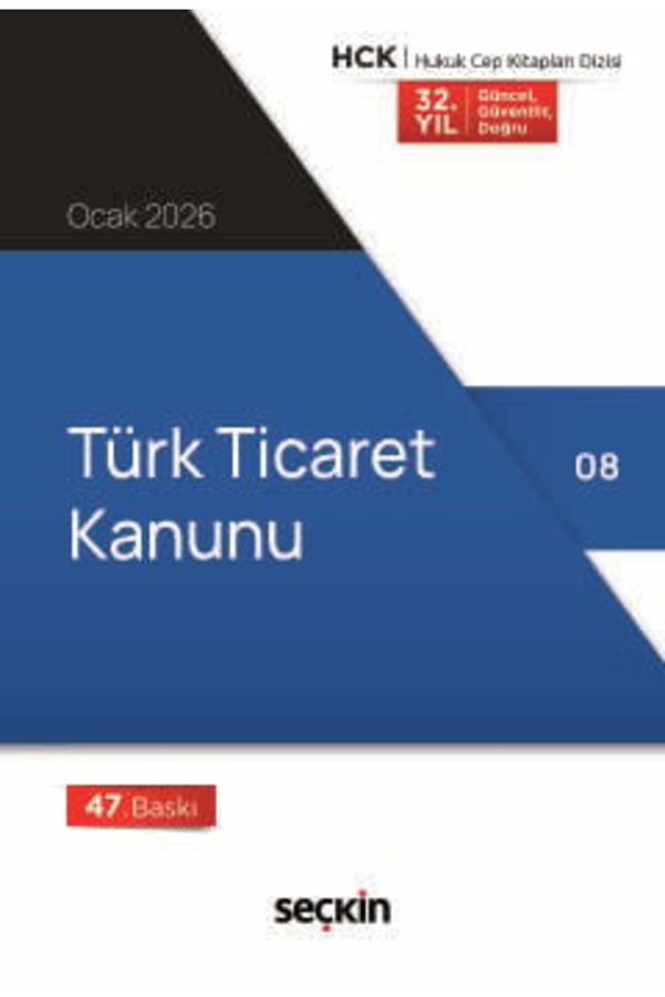 Seçkin Yayıncılık Türk Ticaret Kanunu 47. Baskı Ocak 2026