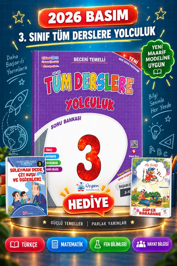 Üçgen Yayıncılık Üçgen 3.Sınıf Maarif Model Tüm Derslere Yolculuk Soru Bankası