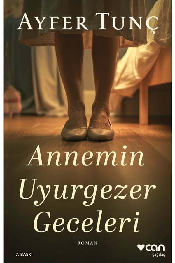 CAN Annemin Uyurgezer Geceleri