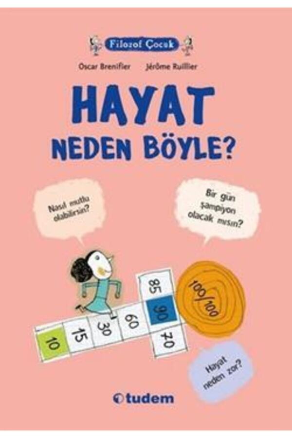 Tudem Filozof Çocuk : Hayat Neden Böyle?