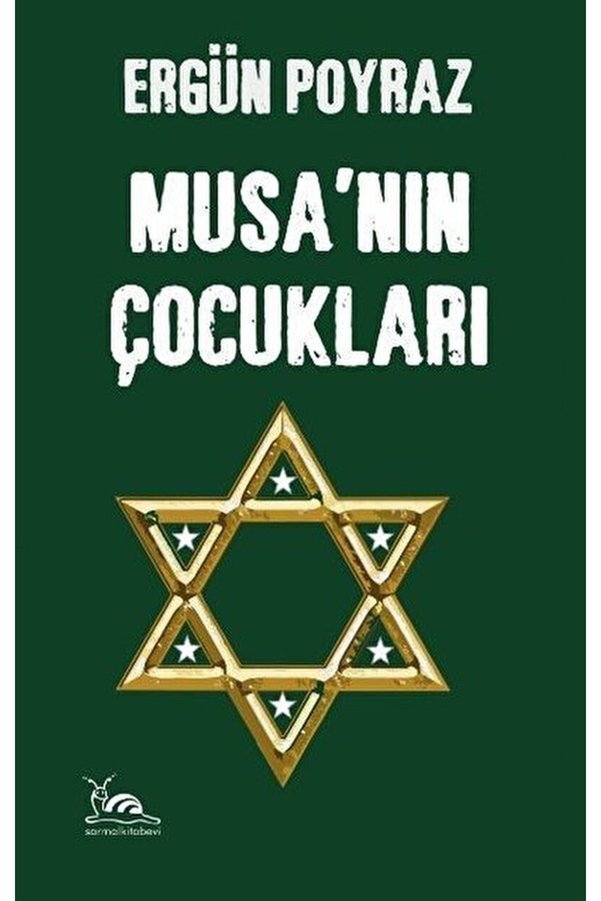 sarmal kitabevi Musa’nın Çocukları / Ergün Poyraz / / 9786257221344