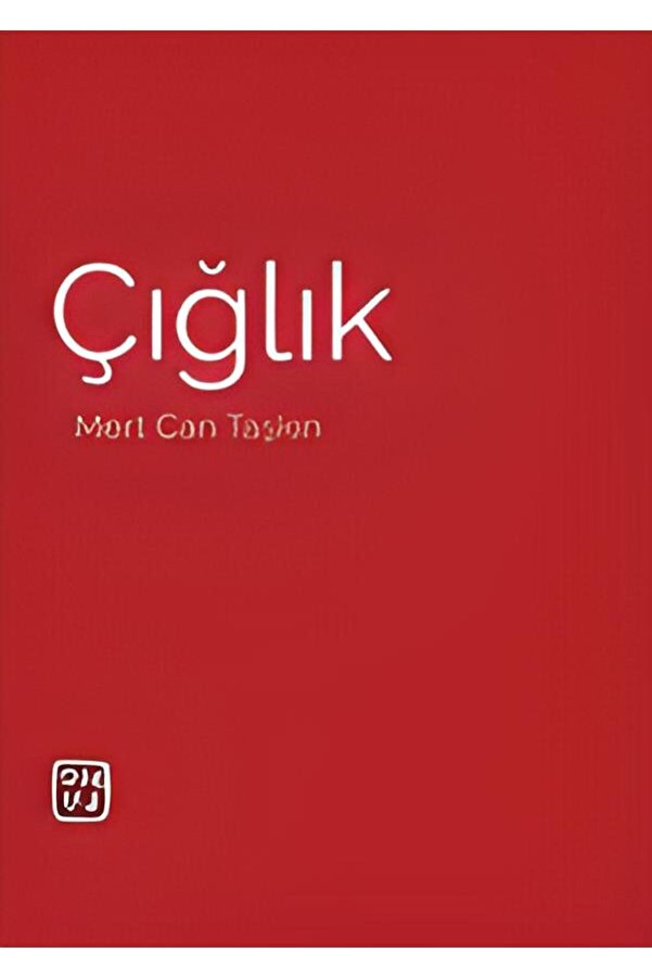 Kutlu Yayınevi̇ Çığlık - Mert Can Taşkın