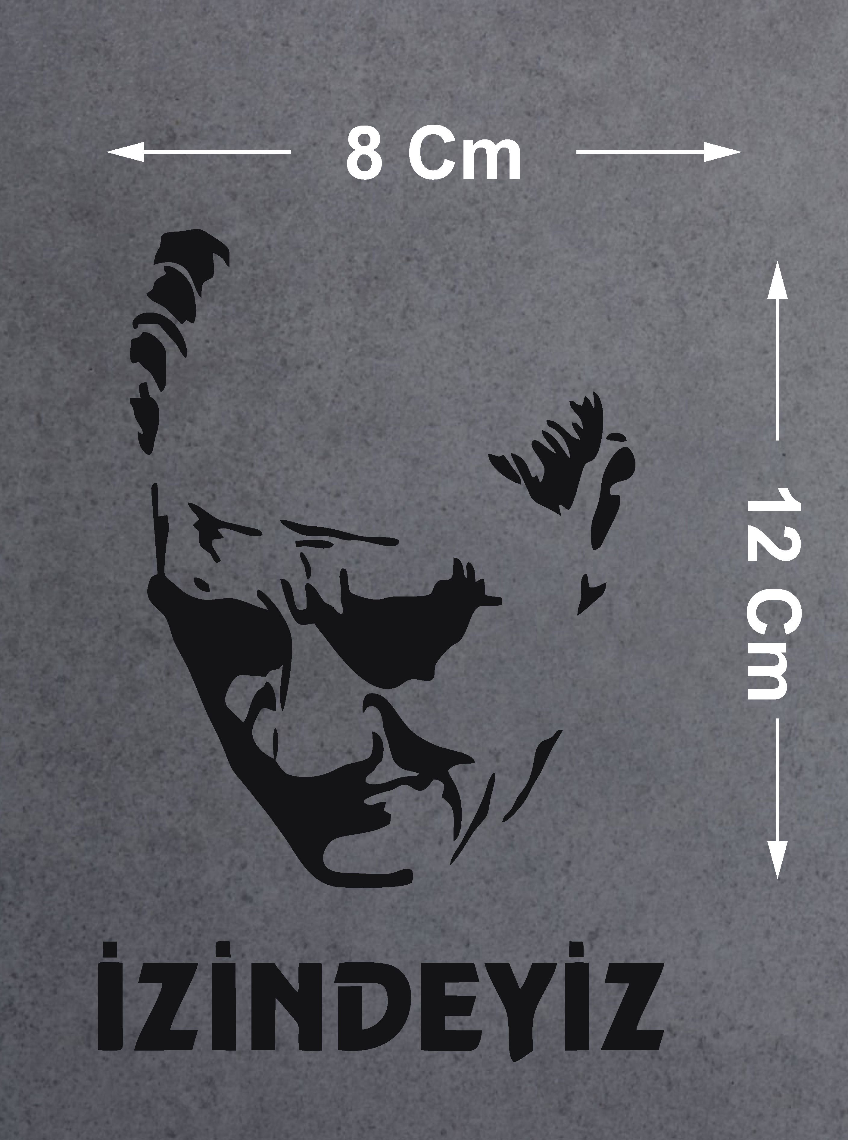 Atam İzindeyiz Atatürk Silüet Sticker - Araba Oto Motosiklet Karavan Cam Sticker - 00235 12X8 Cm 
