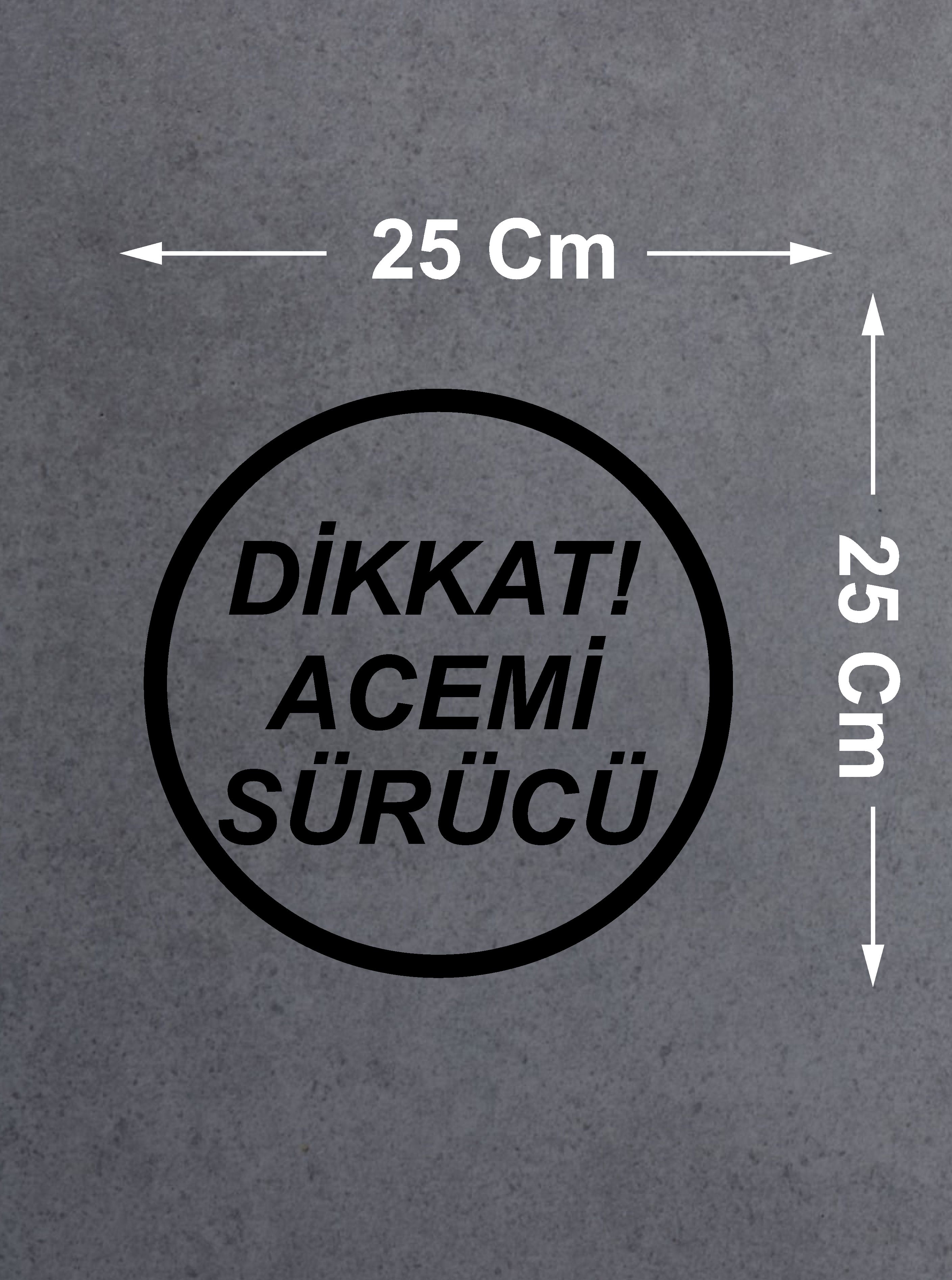 Di̇kkat Acemi̇ Sürücü Sti̇cker - Araba Oto Motosi̇klet Sti̇cker 00167 15X15 Cm 