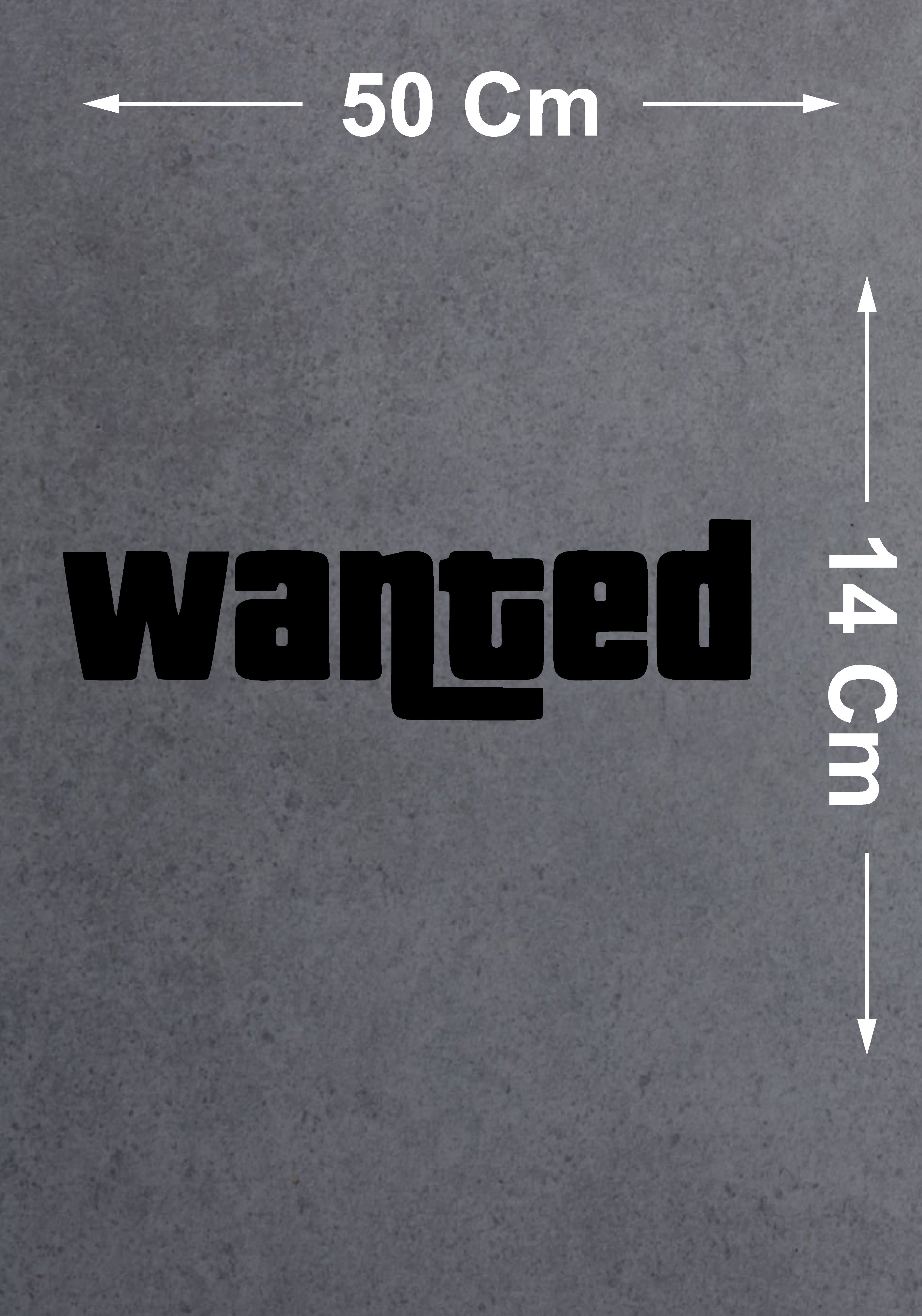 Wanted Sticker - Araba Oto Motosiklet Cam Sticker - 00103 50X14 Cm 