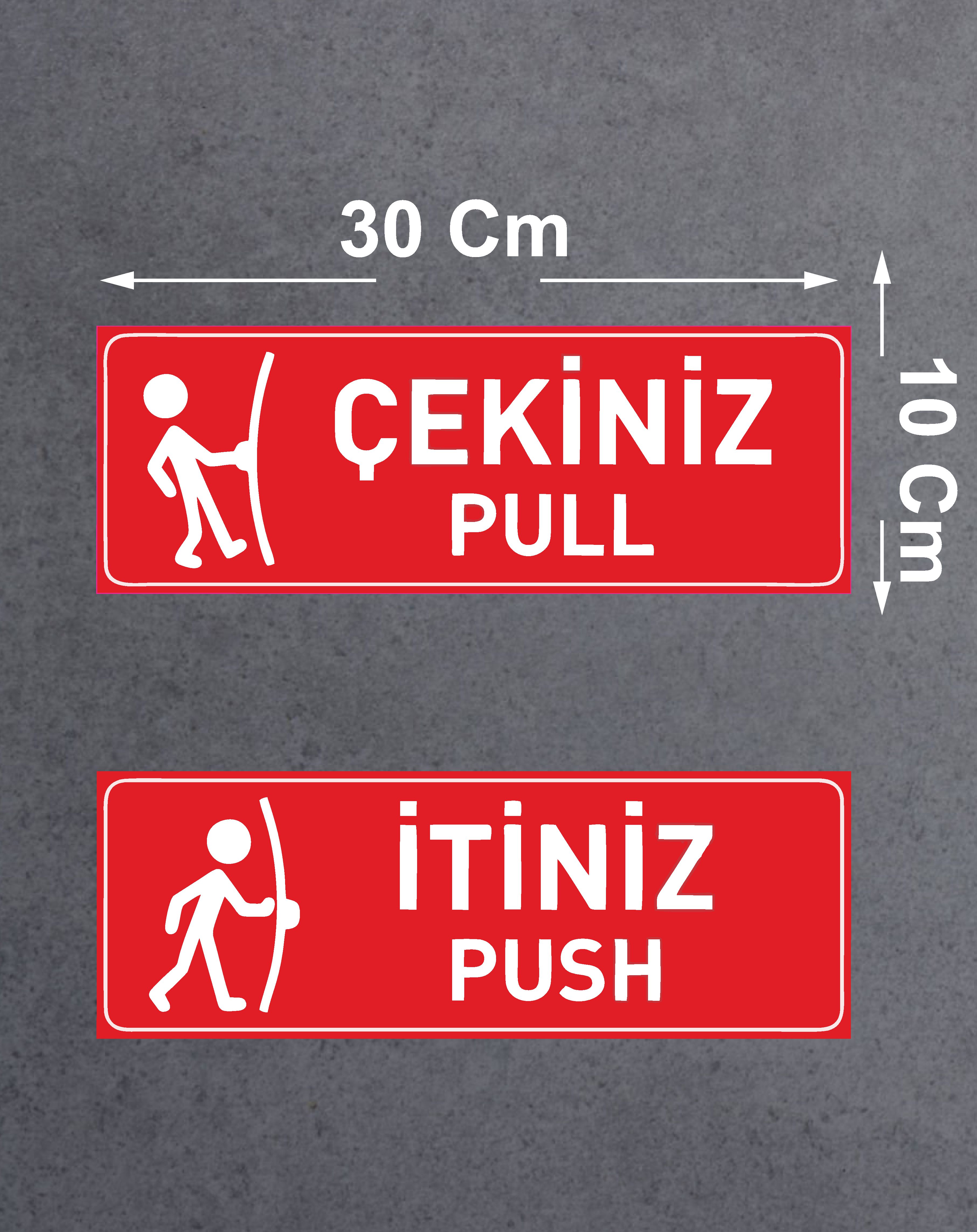 Çeki̇ni̇z İti̇ni̇z Sti̇cker - Pull Push Kapı Sti̇cker - 00331 12X4 Cm 
