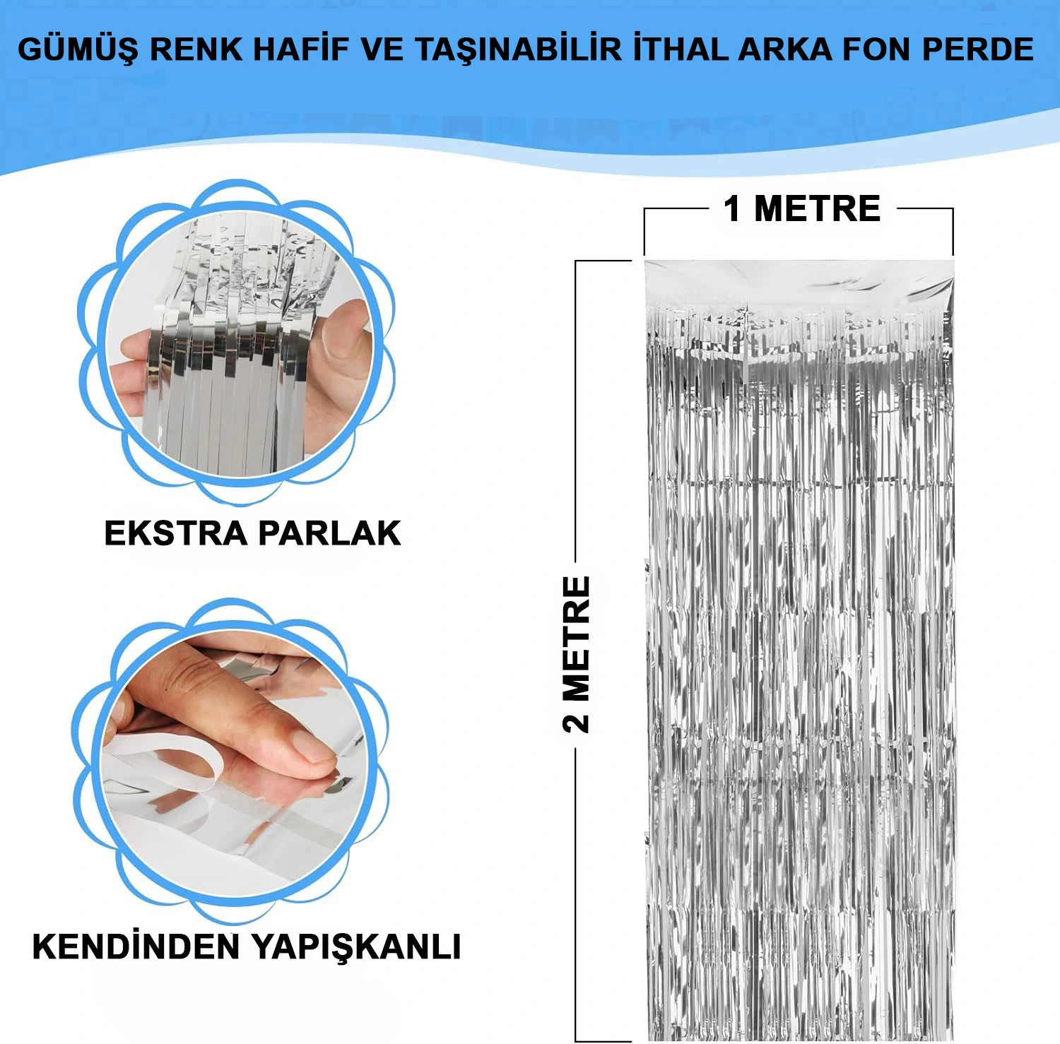 Gümüş Renk Ekstra Metalize Parlak Saçaklı Arka Fon Perde İthal A Kalite 1X2 Metre
