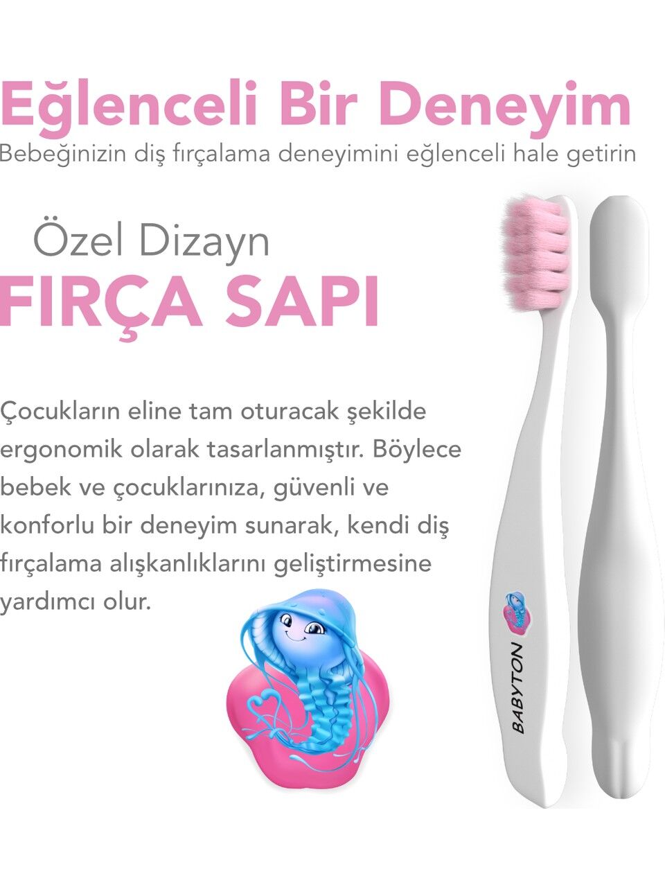 Babyton Bi̇o Ultra Yumuşak Çocuk Di̇ş Fırçası Deni̇zanası
