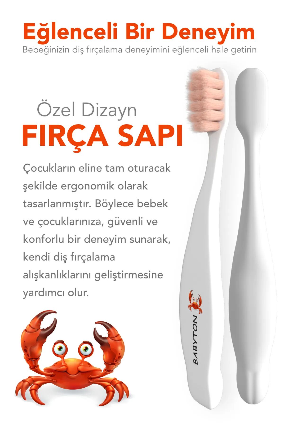 Babyton Bi̇o Ultra Yumuşak Çocuk Di̇ş Fırçası Yengeç