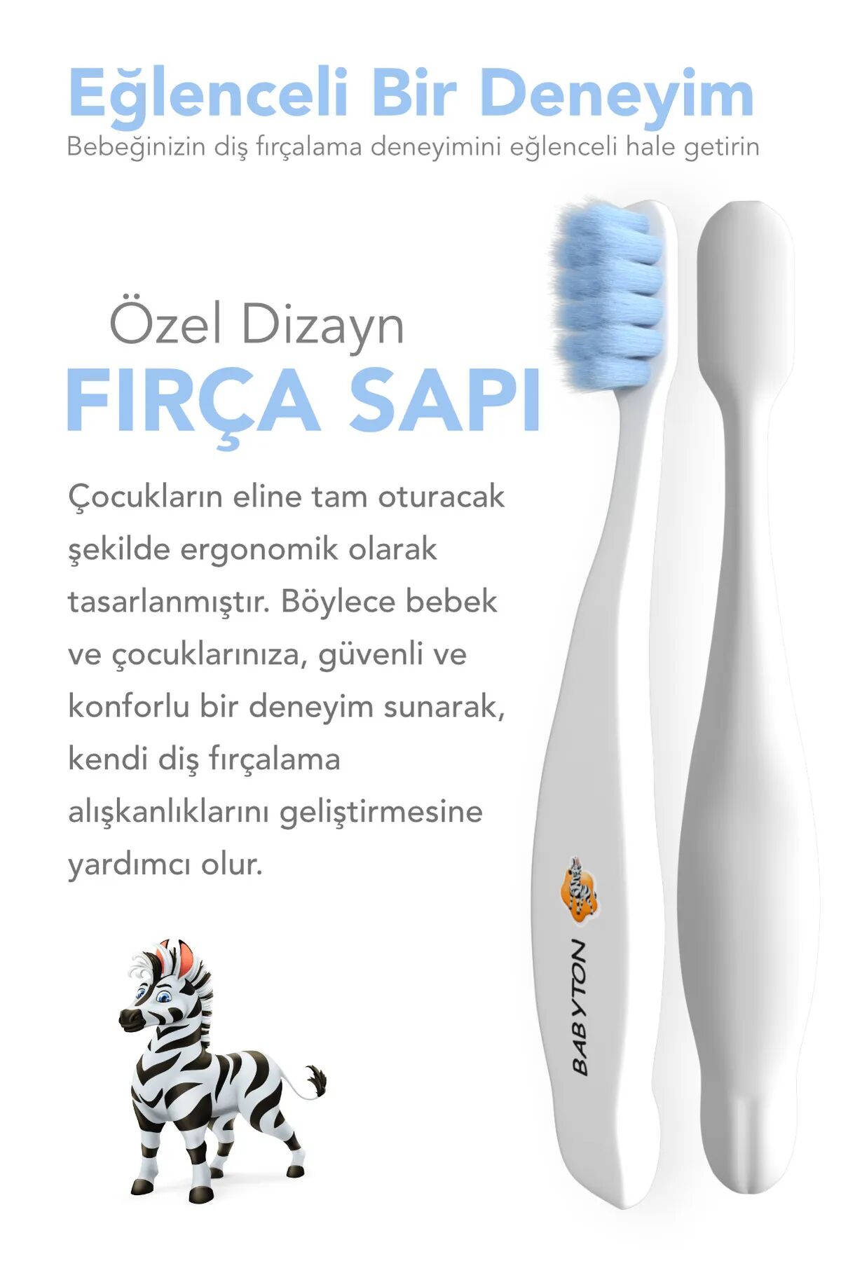 Babyton Bi̇o Ultra Yumuşak Çocuk Di̇ş Fırçası Zebra